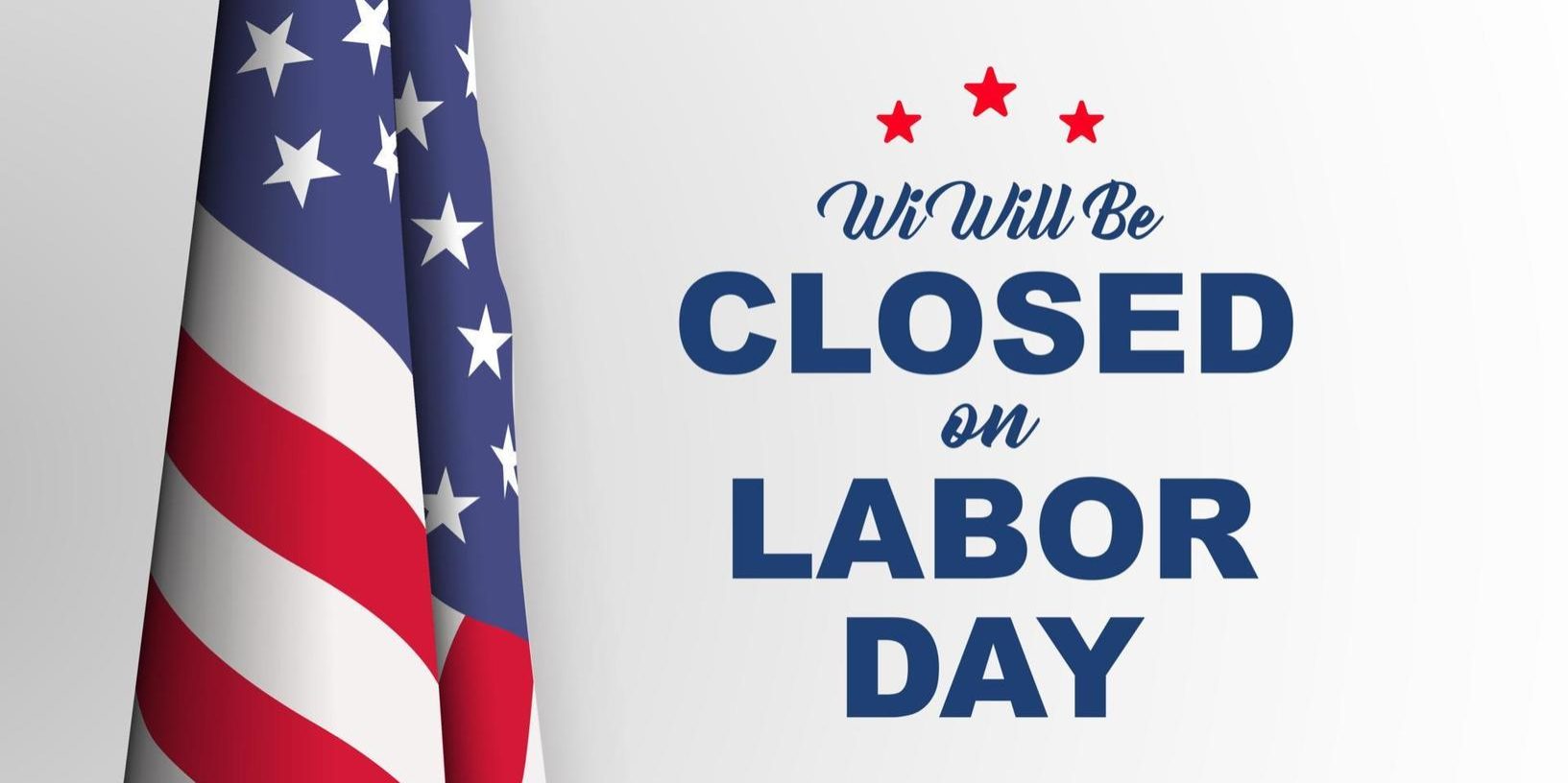 Closed-for-Labor-Day