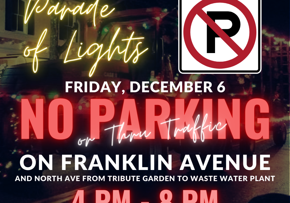 NO PARKING Parade of Lights 2024